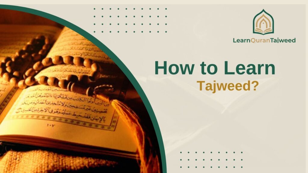 How to Learn Tajweed? 