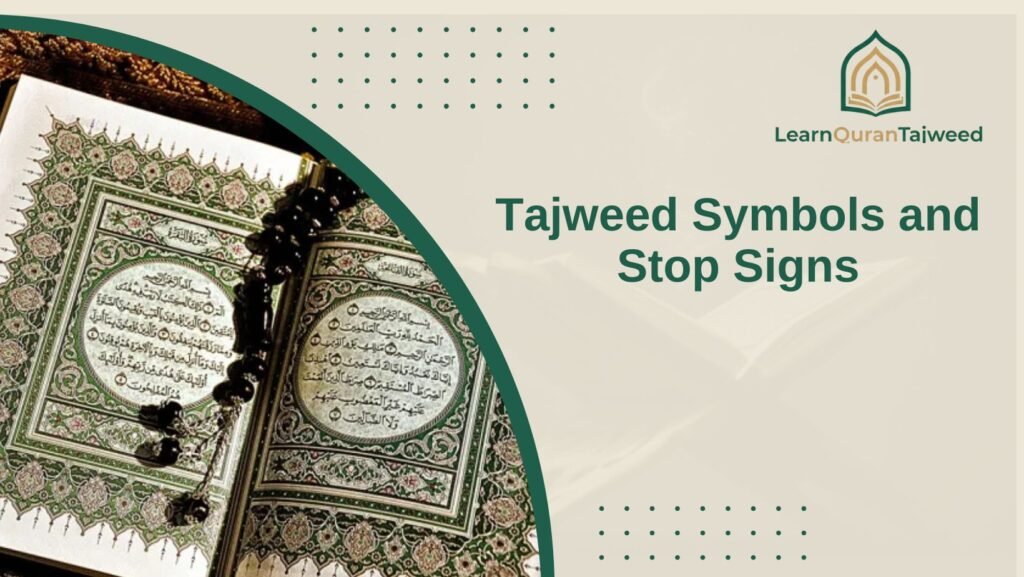 Tajweed Symbols and Stop Signs