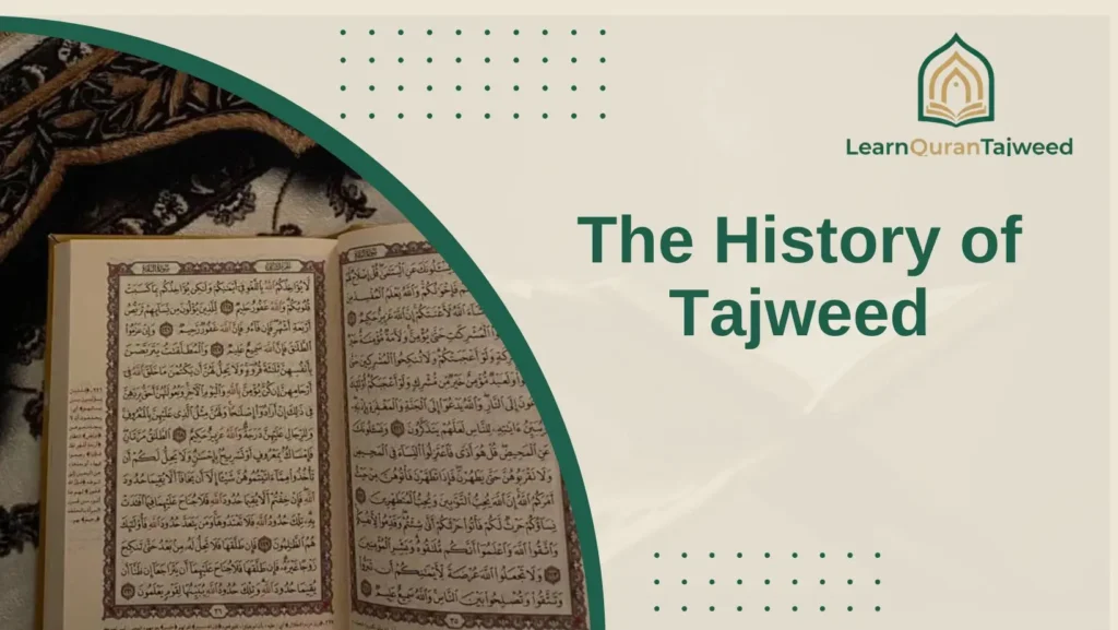 The History of Tajweed