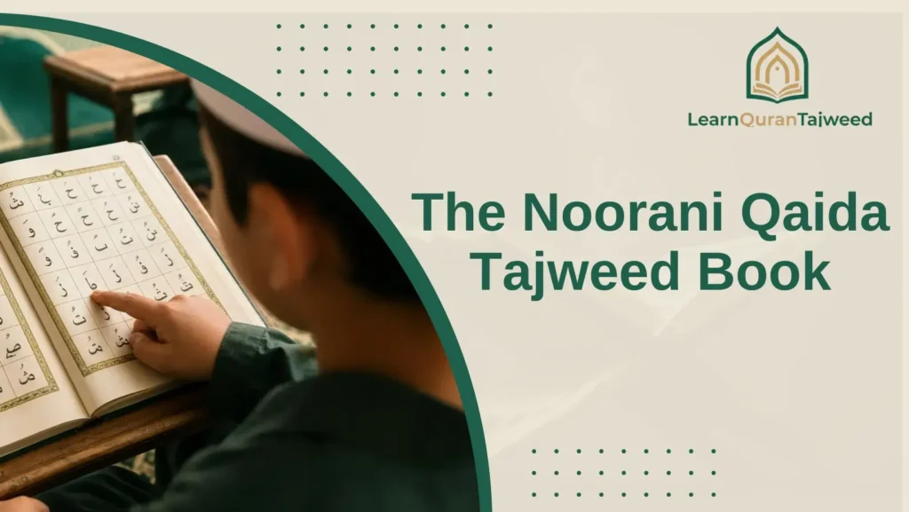 The Noorani Qaida Tajweed Book