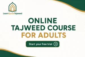 Online Tajweed Course for Adults