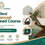The Best Advanced Tajweed Course