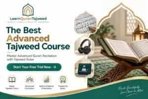 The Best Advanced Tajweed Course